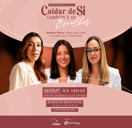 Talk Outubro Rosa - Cuidar de si também é se escolher